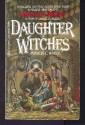 Daughter of Witches - Patricia C. Wrede