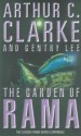 The Garden of Rama - Arthur C. Clarke, Gentry Lee