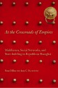 At the Crossroads of Empires: Middlemen, Social Networks, and State-Building in Republican Shanghai - Nara Dillon, Nara Dillon