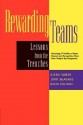 Rewarding Teams: Lessons from the Trenches - Glenn M. Parker, David Zielinski