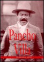 The Life and Times of Pancho Villa - Friedrich Katz