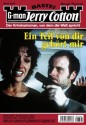 Jerry Cotton - Folge 2836: Ein Teil von dir gehört mir (German Edition) - Jerry Cotton