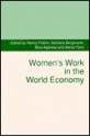 Women's Work in the World Economy (Volume 4): International Economic Association (Vol. 101) - Eric Schneider