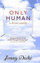 Only Human - Jenny Diski