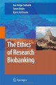 The Ethics of Research Biobanking - Jan Helge Solbakk, Soren Holm, Bjorn Hofmann