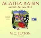 Agatha Raisin and the Love from Hell - Donada Peters, M.C. Beaton