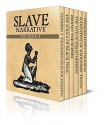 Slave Narrative Six Pack 2 - Running a Thousand Miles for Freedom, The Souls of Black Folk, Behind the Scenes, Life of Josiah Henson, Narrative of Sojourner Truth and William Garrison (Illustrated) - William Craft, Ellen Craft, W. E. B. Du Bois, Elizabeth Keckley, Josiah Henson, Sojourner Truth, Olive Gilbert, William Still