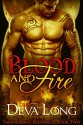 Blood and Fire Book 2: A Paranormal BBW Werewolf vs. Vampire Special Forces Romance - Deva Long