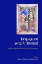 Language and Verbal Art Revisited: Linguistic Approaches to the Study of Literature - Donna Miller, Monica Turci