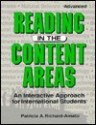 Reading In The Content Areas: An Interactive Approach For International Students: Advanced - Patricia A. Richard-Amato