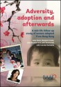 Adversity, Adoption and Afterwards. by Alan Rushton, Julia Feast - Alan Rushton