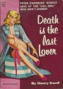 Death Is the Last Lover - Henry Kane