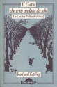 Il gatto che se ne andava solo - Rudyard Kipling