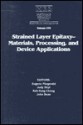 Strained Layer Epitaxy: Volume 379: Materials, Processing, and Device Applications - Eugene FITZGERALD