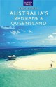 Brisbane & Queensland Australia - Holly Smith