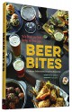 Beer Bites: Tasty Recipes and Perfect Pairings for Brew Lovers - Christian DeBenedetti, Andrea Slonecker, John Lee, Eric Asimov