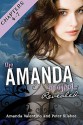 The Amanda Project: Book 2: Revealed: Part 2: Chapters 4-7 - Amanda Valentino, Peter Silsbee