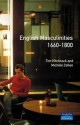 English Masculinities, 1660-1800 - Michele Cohen, Tim Hitchcock