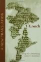 1 Enoch: A New Translation; Based on the Hermeneia Commentary - George W.E. Nickelsburg