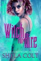 Witch for Hire - Shyla Colt