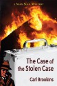 The Case of the Stolen Case - Carl Brookins