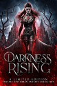 Darkness Rising: A Limited Edition Fantasy and Urban Fantasy Collection - J.J. King, Koko Brown, C.A. King, Rachel Rawlings, Maya Daniels, Becca Blake, Jennifer Ann Schlag, Jess Reece, Tempi Lark, Emmy Gattrell, S.C. Stokes