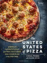 The United States of Pizza: America's Favorite Pizzas, From Thin Crust to Deep Dish, Sourdough to Gluten-Free - Craig Priebe, Dianne Jacob