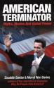 American Terminator: Myths, Movies, and Global Power - Ziauddin Sardar, Merryl Wyn Davies