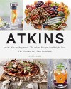 Atkins: Atkins Diet for Beginners: 230 Atkins Recipes For Weight Loss. The Ultimate Low Carb Cookbook (Healthy Cooking, Low Carb Diet, Low Carb Recipes, Low Carb Cookbook) - Janet Samuel