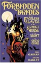 Forbidden Brides of the Faceless Slaves in the Secret House of the Night of Dread Desire - Shane Oakley, Nick Filardi, Neil Gaiman