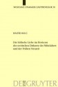 Die Hofische Liebe Im Horizont Der Erotischen Diskurse Des Mittelalters Und Der Fruhen Neuzeit - Walter Haug