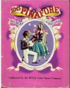 HMS Pinafore by Gilbert and Sullivan - Robert Lawrence, Sheilah Beckett