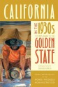 California in the 1930s: The Wpa Guide to the Golden State - Federal Writers Project of the Works Progress Administration, David Kipen