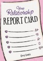 Your Relationship Report Card - Gregory J.P. Godek