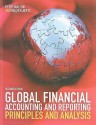 Global Financial Accounting and Reporting: Principles and Analysis - Peter Walton, Walter Aerts