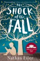 The Shock of the Fall - Nathan Filer