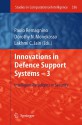 Innovations In Defence Support Systems 3: Intelligent Paradigms In Security (Studies In Computational Intelligence) - Paolo Remagnino, Dorothy N. Monekosso, Lakhmi C. Jain