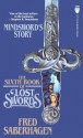 The Sixth Book of Lost Swords: Mindsword's Story - Fred Saberhagen