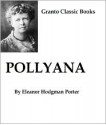 Pollyana - Eleanor H. Porter