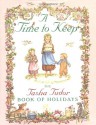 A Time to Keep - Tasha Tudor