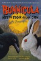 Bunnicula Meets Edgar Allan Crow - James Howe, Eric Fortune