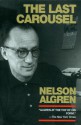 The Last Carousel - Nelson Algren