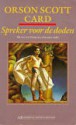 Spreker voor de doden (Ender, #2) - Orson Scott Card