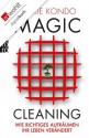 Magic Cleaning: Wie richtiges Aufräumen Ihr Leben verändert (German Edition) - Marie Kondō, Monika Lubitz