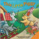 This Little Piggy: A Lift The Flap Picture Book (Lift The Flap Book) - Margaret Bateson-Hill, Anna McQuinn, Roberta Angeletti