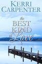 The Best Kind of Love - Kerri Carpenter