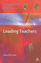 Leading Teachers - Helen M. Gunter