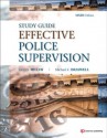 Effective Police Supervision STUDY GUIDE - Larry S. Miller, Michael C. Braswell