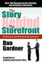 The Story Behind the Storefront - Dan Gardner