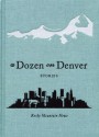 A Dozen on Denver - Rocky Mountain News